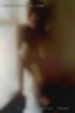 I  do cam girls in Houma not mind if you dont.
